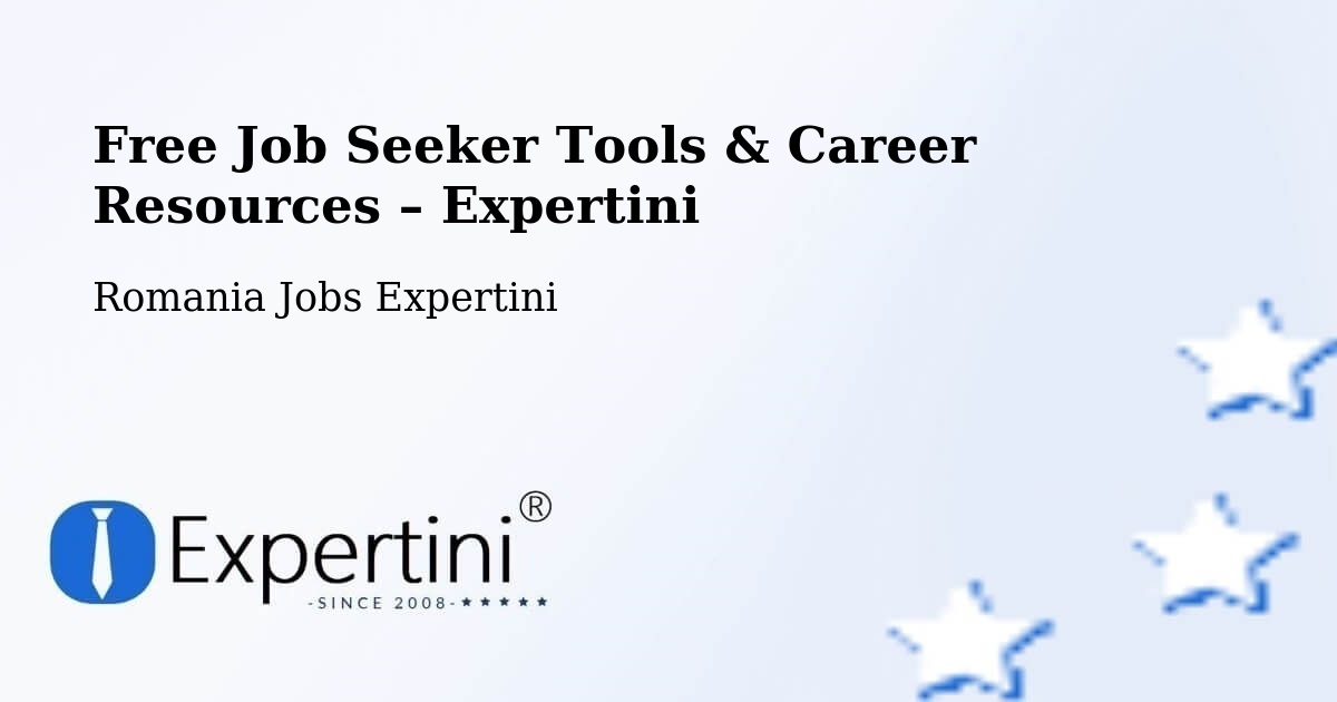 Free Job Seeker Tools & Career Resources – Gărăgău - Gărăgău, Romania Jobs Expertini