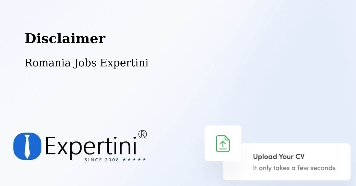 Disclaimer – Gărăgău - Romania Jobs Expertini